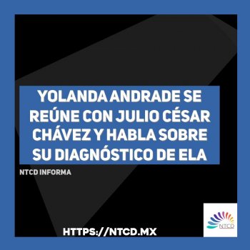 Yolanda Andrade se reúne con Julio César Chávez y habla sobre su diagnóstico de ELA