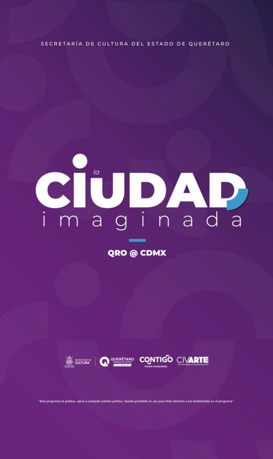 Convocan a artistas queretanos para exposici&oacute;n colectiva 'La ciudad imaginada. Qro @ CDMX'