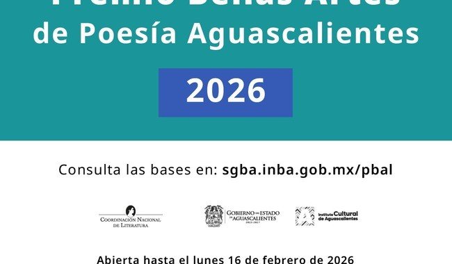Convocan al Premio Bellas Artes de Poes&iacute;a Aguascalientes 2026 con premio de $500,000