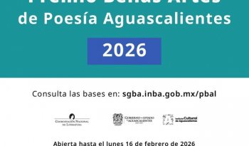 Convocan al Premio Bellas Artes de Poesía Aguascalientes 2026 con premio de $500,000