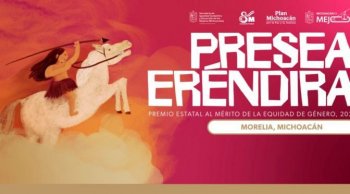 Gobierno de Michoacán abre convocatoria para el Premio Estatal al Mérito de la Equidad de Género 2026 Presea Eréndira