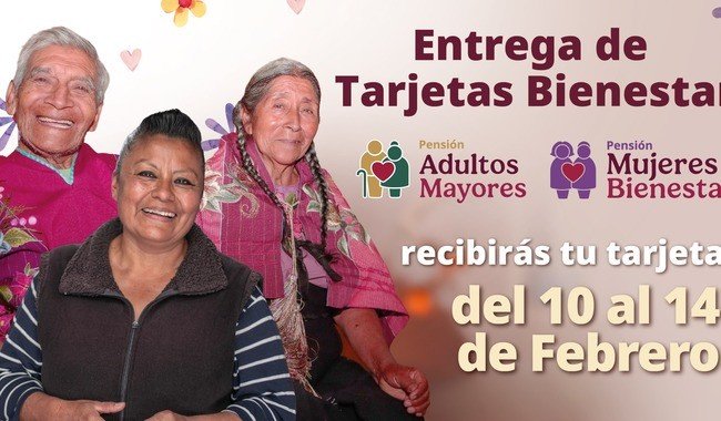 Secretaría de Bienestar inicia entrega de Tarjeta de Bienestar para nuevos pensionados