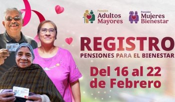 Secretaría de Bienestar inicia registro para pensiones de adultos mayores y mujeres de 60 a 64 años