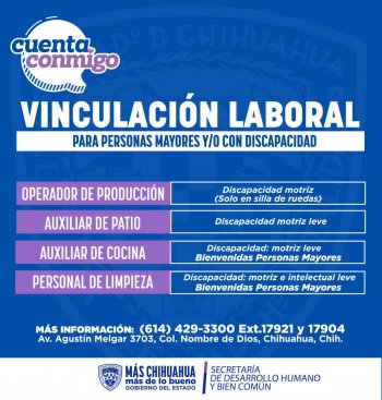 Secretaría de Desarrollo Humano anuncia vacantes para personas con discapacidad y adultos mayores en Chihuahua
