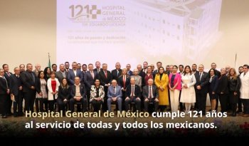 Hospital General de México reafirma su papel estratégico en la consolidación del Servicio Universal de Salud