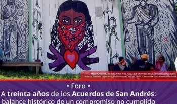 INEHRM conmemora 30 años de Acuerdos de San Andrés con foro sobre compromiso incumplido