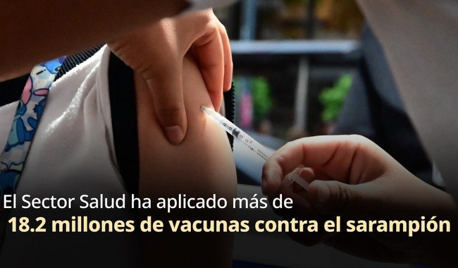 Salud aplica m&aacute;s de 18 millones de vacunas contra sarampi&oacute;n en estrategia nacional