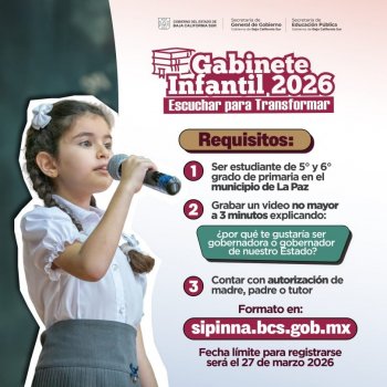 Amplían convocatoria para Gabinete Infantil 2026 en La Paz, Baja California Sur