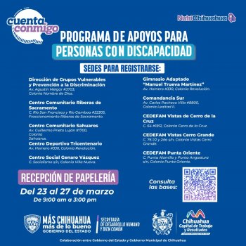 Gobierno y Municipio de Chihuahua lanzan apoyo económico de hasta 13 mil pesos para personas con discapacidad