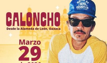 Canal Veintidós transmitirá concierto de Caloncho desde Oaxaca en el Circuito Nacional de Festivales por la Paz