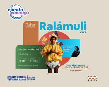 Secretar&iacute;a de Cultura invita a taller gratuito de idioma Ral&aacute;muli en modalidad a distancia