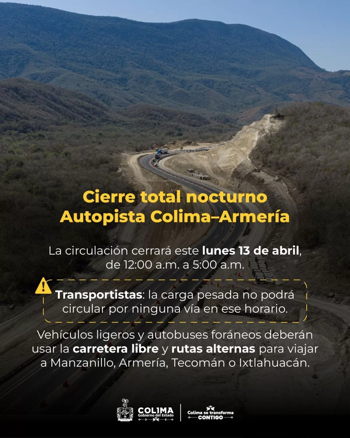 Gobierno de Indira Vizca&iacute;no informa sobre cierre total de autopista Colima-Manzanillo este lunes