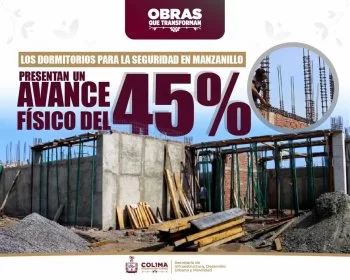 Dormitorios para Seguridad Pública en Manzanillo alcanzan 45% de avance