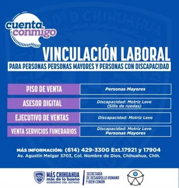 Chihuahua ofrece vacantes laborales para adultos mayores y personas con discapacidad