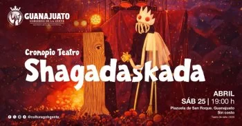 Cronopio Teatro presenta 'Shagadaskada' para celebrar el Día de la Niñez en Guanajuato