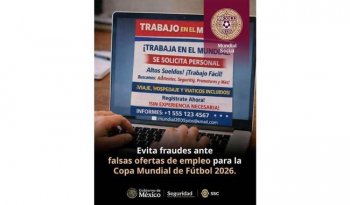 Alertan por falsas ofertas de empleo durante el Mundial 2026; así puedes evitar fraudes