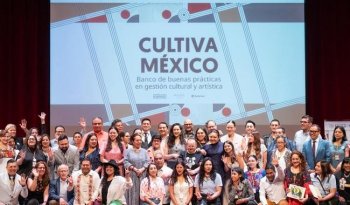 Secretaría de Cultura reconoce 42 iniciativas en el primer Banco de Buenas Prácticas Cultiva México