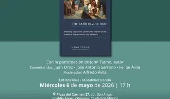 John Tutino presenta 'La Revolución del Bajío': el origen de la Independencia en la desigualdad social