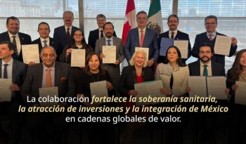 México y Canadá firman 7 acuerdos para impulsar la industria farmacéutica y la salud digital
