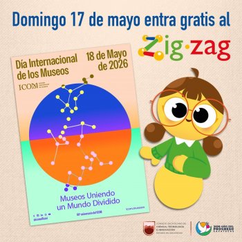 Zigzag abrirá gratis el domingo 17 de mayo por el Día Internacional de los Museos 2026