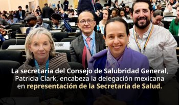 México participa en la 79ª Asamblea Mundial de la Salud en Ginebra