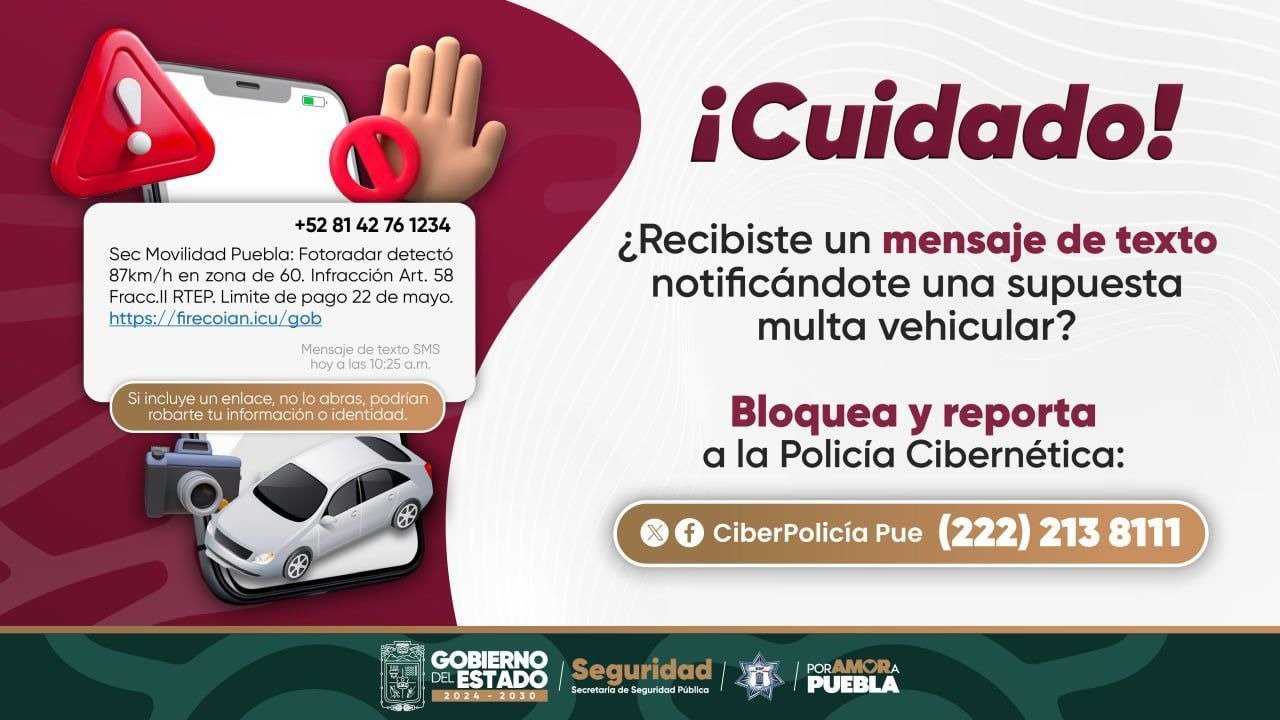 SSP Puebla alerta sobre fraudes con mensajes falsos de fotoinfracciones