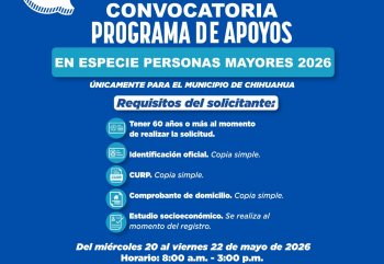 Arranca registro para Apoyo en Especie a Personas Mayores 2026 en Chihuahua