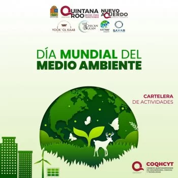 COQHCYT invita a actividades por el Día Mundial del Medio Ambiente en Quintana Roo