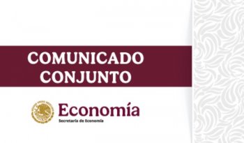 Gobierno de México elimina dictaminación de avisos en comercio exterior para agilizar trámites