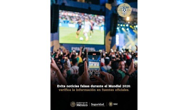 SSPC y SSC CDMX piden verificar información antes de compartirla durante Mundial 2026