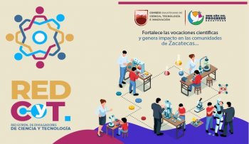 Gobierno de Zacatecas mantiene abierta convocatoria para Red Estatal de Divulgadores de Ciencia