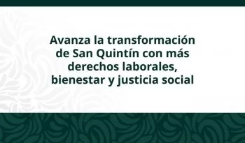 Sheinbaum anuncia avances del Plan de Justicia para trabajadores agrícolas en San Quintín