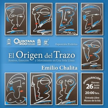 FPMC invita a la exposición “El Origen del Trazo”, de Emilio Chalita, en Cozumel