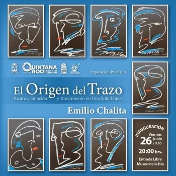 FPMC invita a la exposición “El Origen del Trazo”, de Emilio Chalita, en Cozumel