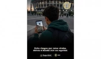 SSPC y SSC CDMX alertan sobre retos virales peligrosos durante el Mundial 2026
