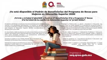 SEQ publica padrón de becarias para mujeres en educación superior 2026 en Quintana Roo