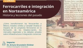 Curso sobre ferrocarriles e integración en Norteamérica se impartirá en Puebla