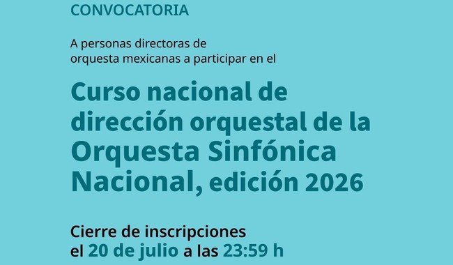 INBAL y OSN lanzan primer curso nacional de dirección orquestal para impulsar talento mexicano