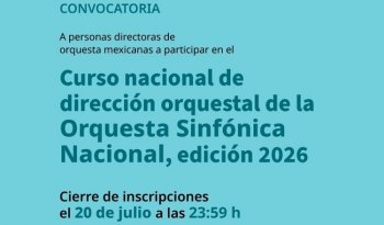 INBAL y OSN lanzan primer curso nacional de dirección orquestal para impulsar talento mexicano