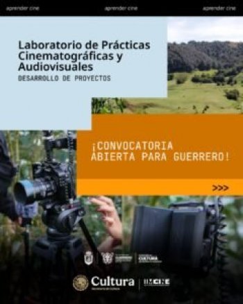 Gobierno de Guerrero lanza laboratorio cinematográfico para impulsar talento local