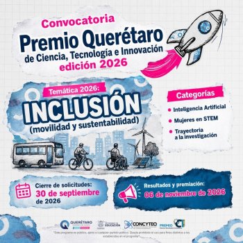 CONCYTEQ lanza Premio Querétaro 2026 con enfoque en inclusión, IA y Mujeres STEM