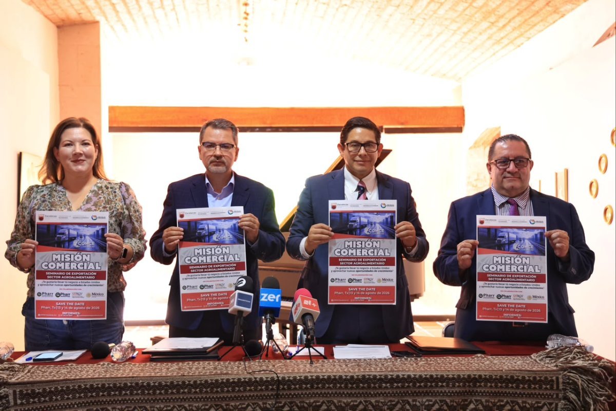 Gobierno de Zacatecas realizará Misión Comercial a Pharr, Texas para impulsar exportaciones