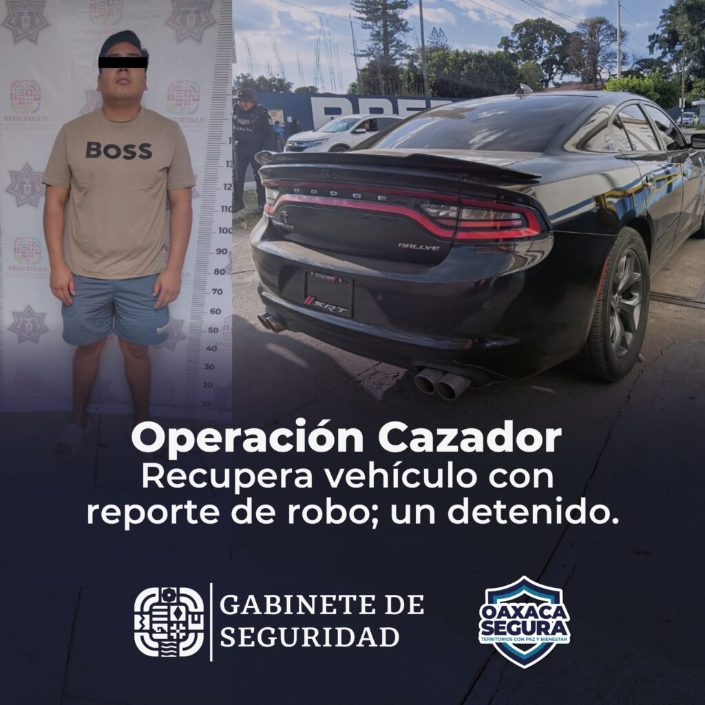 Detienen en Oaxaca a conductor de vehículo robado tras reporte ciudadano