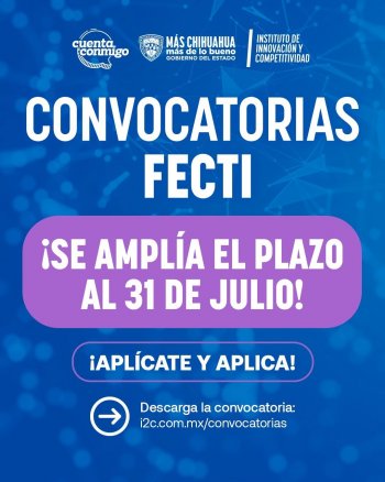 Amplían plazo para presentar proyectos al Fondo Estatal de Ciencia en Chihuahua