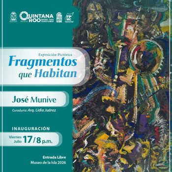 Inauguran exposición “Qué Gusto Verde” en el Museo de la Isla de Cozumel