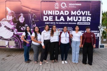 Mara Lezama presenta Unidad Móvil para atender a mujeres en comunidades alejadas de Quintana Roo