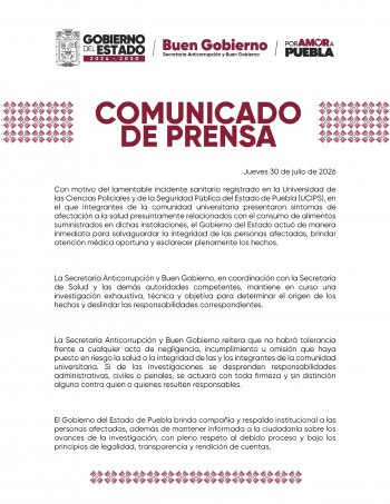 Gobierno de Puebla investiga intoxicación alimentaria en la UCIPS; actuará sin tolerancia