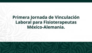 Seleccionan a 18 fisioterapeutas mexicanos para trabajar en Alemania