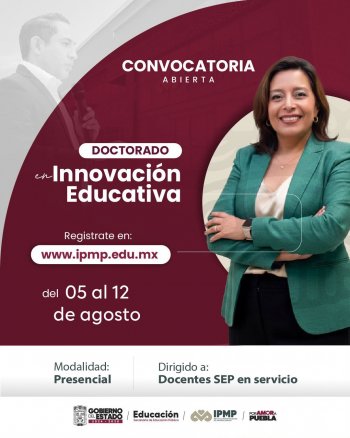 IPMP mantiene abierta la convocatoria al Doctorado en Innovación Educativa