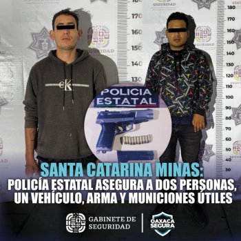 Detienen a dos personas con arma de fuego en Santa Catarina Minas durante operativo Oaxaca Segura